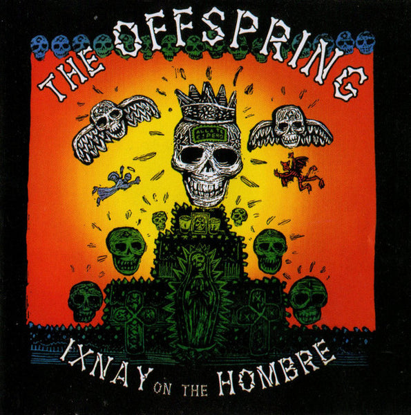 The Offspring - Ixnay On The Hombre