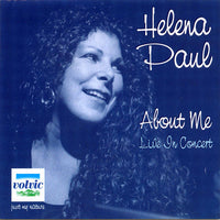 Helena Paul - About Me Live In Concert
