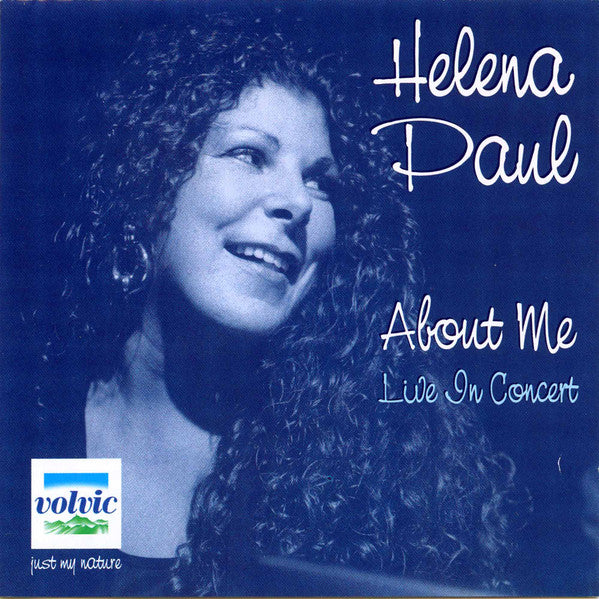 Helena Paul - About Me Live In Concert