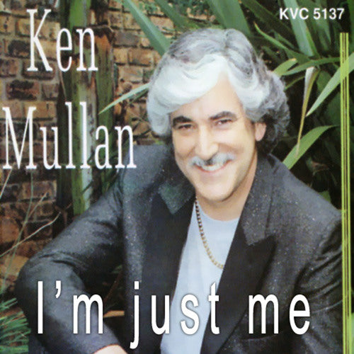 Ken Mullan - I'm Just Me