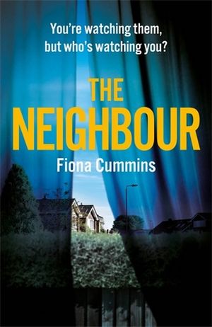 The Neighbour - Fiona Cummins