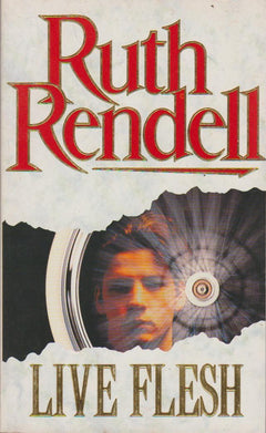 Live Flesh Ruth Rendell