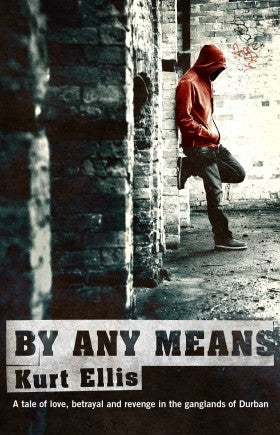 By Any Means - Kurt Ellis