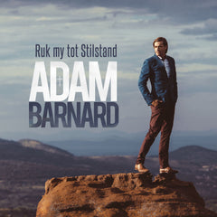 Adam Barnard - Ruk My Tot Stilstand