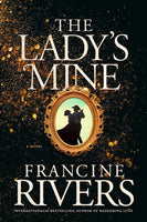 The Ladys Mine - Francine Rivers
