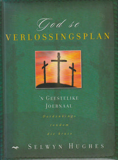 God se Verlossingsplan - Selwyn Hughes