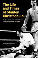 The Life and Times of Stanley Christodoulou - Stanley Christodoulou