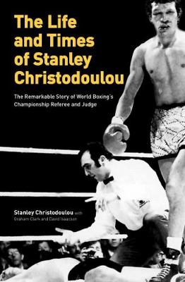 The Life and Times of Stanley Christodoulou - Stanley Christodoulou