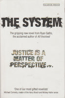 The System - Ryan Gattis