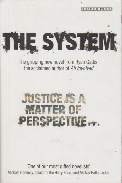 The System - Ryan Gattis