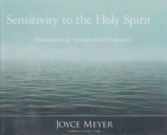 Sensitivity to the Holy Spirit - Joyce Meyer (Audiobook - CD)