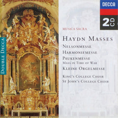 Haydn - King's College Choir, St. John's College Choir - Masses: Nelsonmesse, Harmoniemesse, Paukenmesse, Kleine Orgelmesse