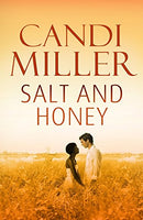 Salt and Honey Candi Miller