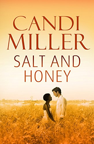 Salt and Honey Candi Miller