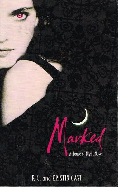 Marked - P C and Kristin Cast