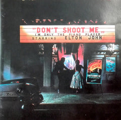 Elton John - Don't Shoot Me I'm Only The Piano Player