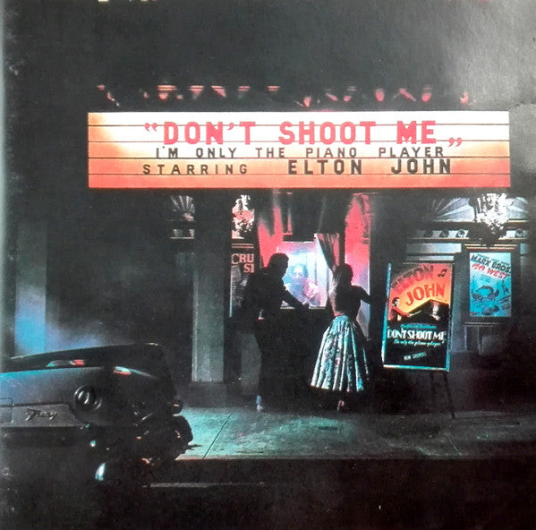Elton John - Don't Shoot Me I'm Only The Piano Player