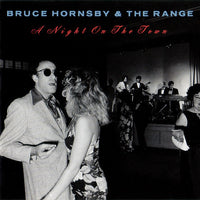 Bruce Hornsby & The Range - A Night On The Town