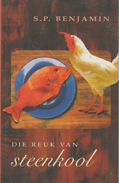 Die reuk van steenkool - S. P. Benjamin