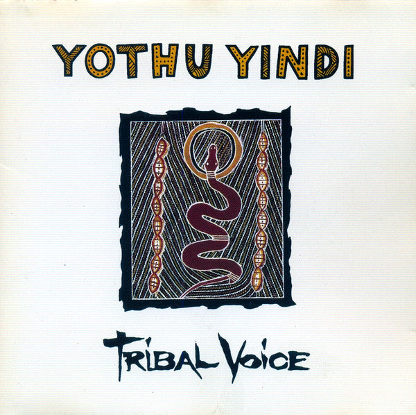Yothu Yindi - Tribal Voice