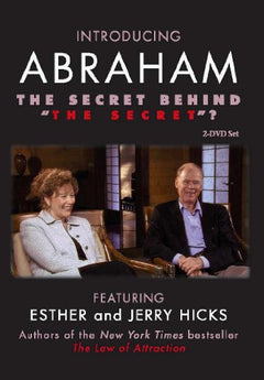 Abraham: The Secret Behind "The Secret" - Esther & Jerry Hicks