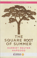 The Square Root Of Summer - Harriet Reuter Hapgood