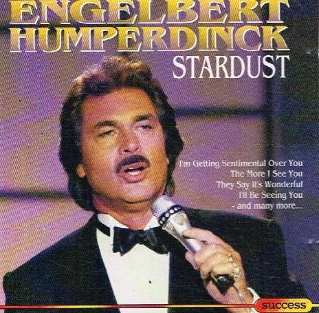 Engelbert Humperdinck - Stardust