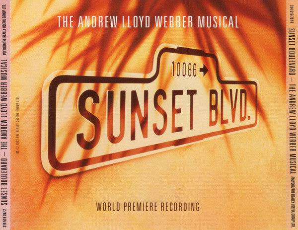 Andrew Lloyd Webber - Sunset Boulevard (World Premiere Recording)