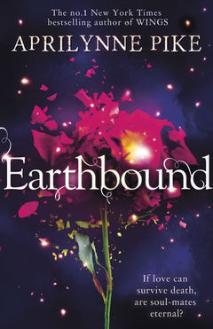 Earthbound - Aprilynne Pike