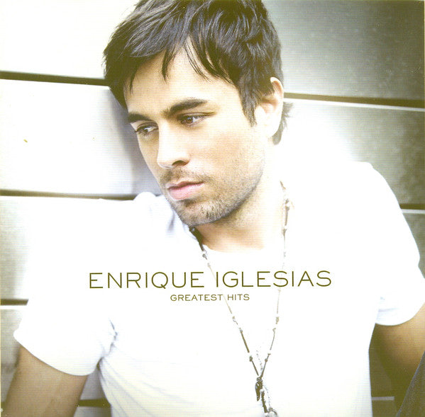 Enrique Iglesias - Greatest Hits