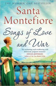 Songs of Love and War - Santa Montefiore