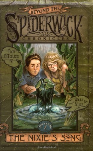 The Nixie's Song - Tony DiTerlizzi & Holly Black