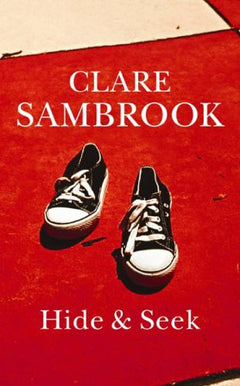 Hide and Seek - Clare Sambrook