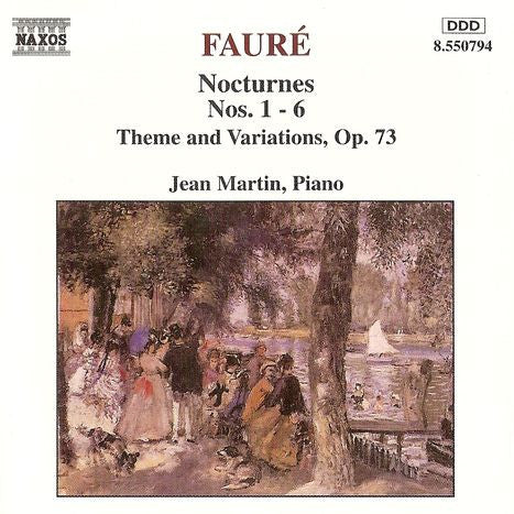Faure - Jean Martin - Nocturnes Nos. 1-6 / Theme And Variations, Op. 73