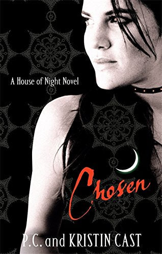 Chosen - PC Cast & Kristin Cast