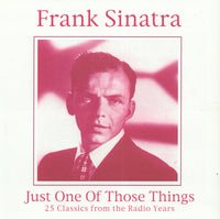 Frank Sinatra - Just One Of Those Things  25 Classics From The Radio Years