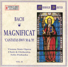 Bach, The Vienna State Opera Choir & Orchestra, Felix Prohaska - Magnificat 'Cantatas BWV 50 & 70'
