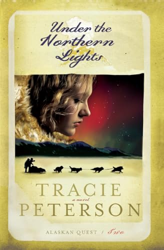Under the Northern Lights - Tracie Peterson