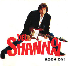 Del Shannon - Rock On!