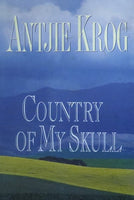 Country of My Skull - Antjie Krog
