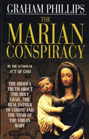 The Marian Conspiracy Graham Phillips