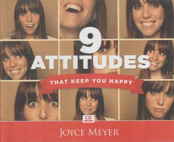 9 Attitudes That Keep You Happy - Joyce Meyer (Audiobook - CD)