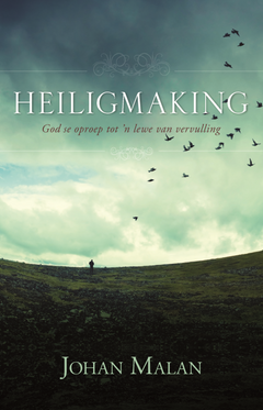 Heiligmaking - Johan Malan