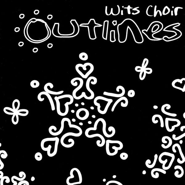 Wits Choir - Outlines