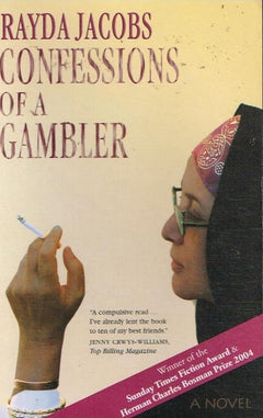 Confessions of a Gambler - Rayda Jacobs