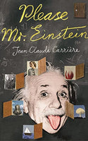 Please, Mr Einstein - Jean-Claude Carriere