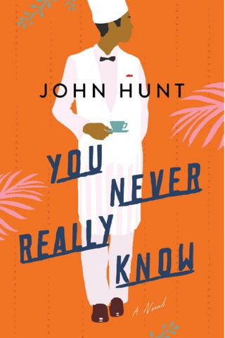 You Never Really Know John Hunt