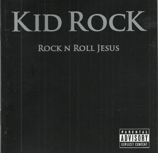 Kid Rock - Rock N Roll Jesus