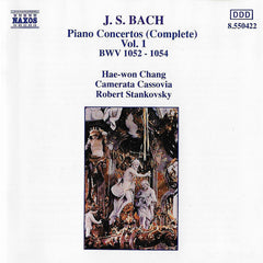 J. S. Bach, Hae-won Chang, Camerata Cassovia, Robert Stankovsky - Piano Concertos (Complete) Vol. 1 BWV 1052 - 1054