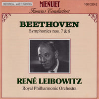 Beethoven, Rene Leibowitz, Royal Philharmonic Orchestra - Symphonies Nos. 7 & 8